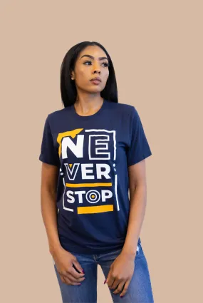 Never, Never Stop Vintage Tee