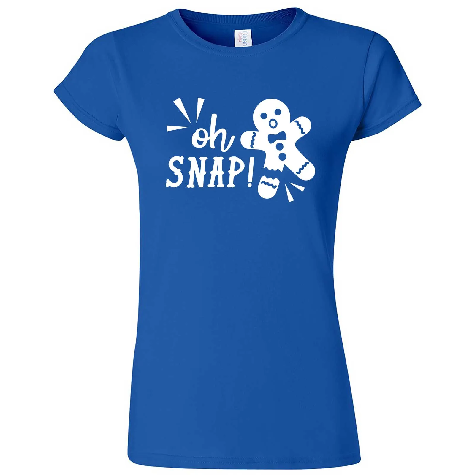 "Oh Snap Gingerbread Man" women's t-shirt