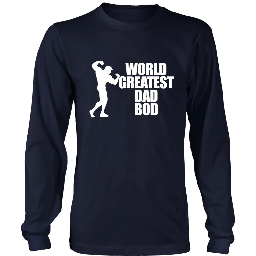 World Greatest Dad Bod - T-Shirts